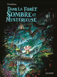 Dans La Foret Sombre Et Mysterieuse