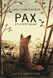 Pax Et Le Petit Soldat