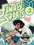 Fantasy Sports N  2 - Les Rebelles De Barbel Bay