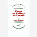 Cours Au College De France (1838-1851) - Vol01 - 1838-1844