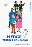 Herge, Tintin & Compagnie