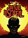 J'Ai Tue Le Soleil