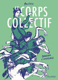 Le Corps Collectif - Danser L'Invisible