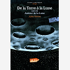 De La Terre A La Lune/Autour De La Lune