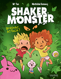 Shaker Monster - Vol04 - Bivouac Attack !