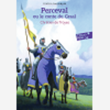 Perceval Ou Le Conte Du Graal