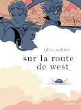Sur La Route De West