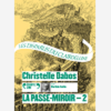 La Passe-Miroir, 2 - Les Disparus Du Clairdelune - Audio