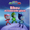 Bibou Et L'Asteroide Geant