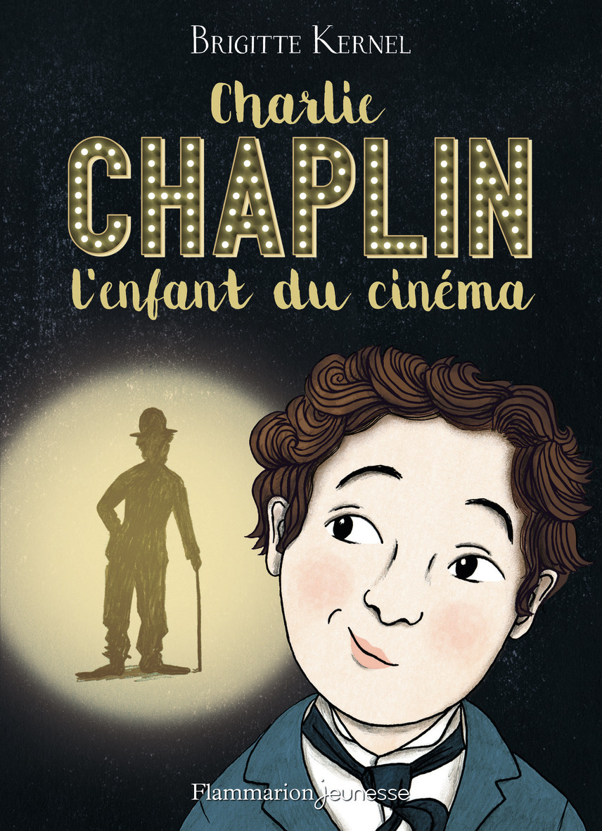 Charlie Chaplin, L'Enfant Du Cinema                                                                 