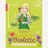 Le Monde De Violette - T02 - Violette N'En Fait Qu'A Sa Tete!