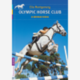 Olympic Horse Club - T01 - Le Nouveau Cheval