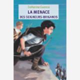 La Menace Des Seigneurs-Brigands