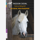 Un Cheval Pour Passeport