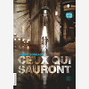 Ceux Qui Sauront