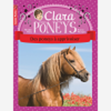 Clara Et Les Poneys - T05 - Des Poneys A Apprivoiser