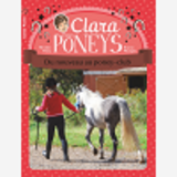 Clara Et Les Poneys - T06 - Du Nouveau Au Poney-Club