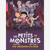 Les Petits Monstres - T03 - Des Fantomes A La Fete