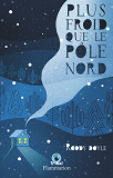 Plus Froid Que Le Pole Nord