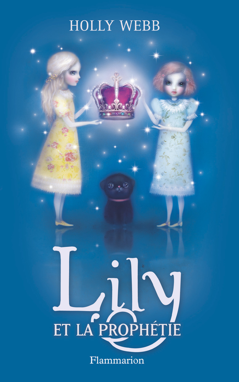 Lily - T04 - Lily Et La Prophetie