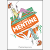 Mentine - T01 - Privee De Reseau !