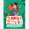 Deux Amies Pour La Vie ! - T03 - Obeir ? Non Merci !