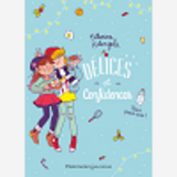 Delices & Confidences - T02 - Tous Pour Une !