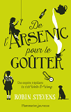 De L'Arsenic Pour Le Gouter