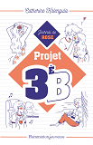 Projet 3e B - Journal De Rose