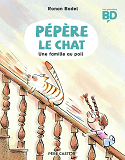 Pepere Le Chat - T02 - Une Famille Au Poil