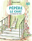 Pepere Le Chat - T01 - La Maison Du Chat