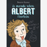 Le Monde Selon Albert Einstein