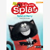 Je Lis Avec Splat - Niveau 1 - Splat Et Harry