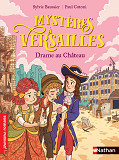 Mysteres A Versailles : Drame Au Chateau                                                            