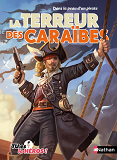 Dans La Peau D'Un Pirate: La Terreur Des Caraibes - Vol05