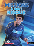 Dans La Peau D'Un Policier:Missions A Haut Risque - Vol08