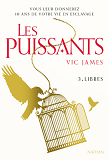 Les Puissants - Tome 3 Libres - Vol03