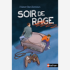 Soir De Rage