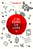 J'Ai Egare La Lune