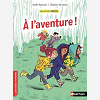 Les Grandes Annees : A L'Aventure !