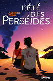 L'Ete Des Perseides