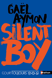 Court Toujours : Silent Boy - Vol02