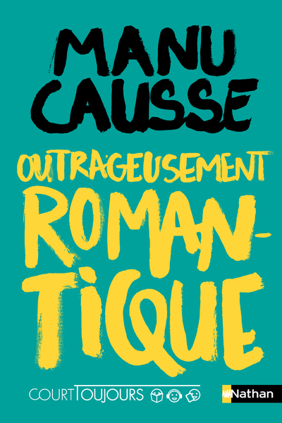 Court Toujours : Outrageusement Romantique - Vol08