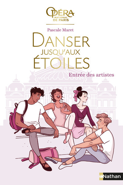 Danser Jusqu'Aux Etoiles - Tome 1 Entree Des Artistes