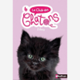 Le Club Des Chatons - Numero 6 Filou - Vol06