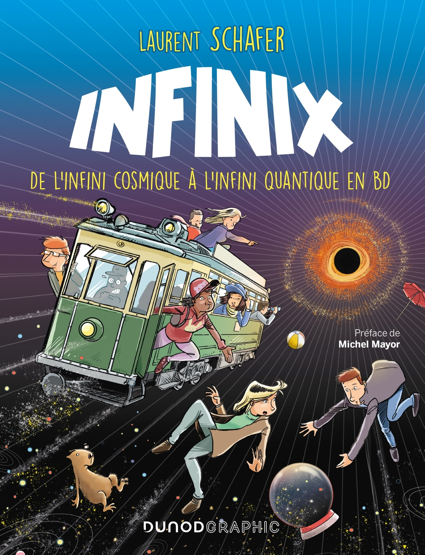Infinix - De L'Infini Cosmique A L'Infini Quantique En Bd
