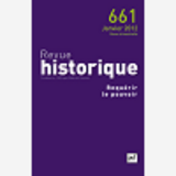 Revue Historique 2012, N  661 - Requerir Le Pouvoir