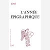 Annee Epigraphique Vol. 2015