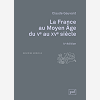 La France Au Moyen Age Du Ve Au Xve Siecle