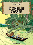 Tintin - T06 - L' Oreille Cassee